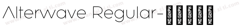 Alterwave Regular字体转换